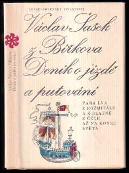 Deník o jízdě a putování pana Lva z Rožmitálu a z Blatné z Čech až na