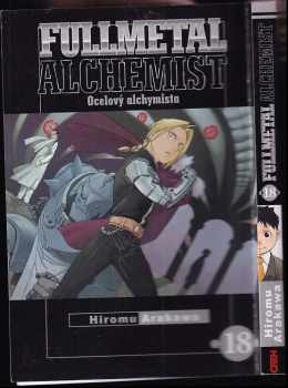 Fullmetal alchemist 18 Ocelový alchymista Hiromu Arakawa 2022