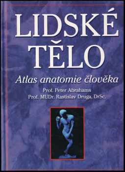 Lidsk T Lo Atlas Anatomie Lov Ka Peter H Abrahams Cesty