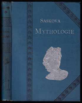 Mythologie Řekův a Římanův Leo František Saska 1898 Kober