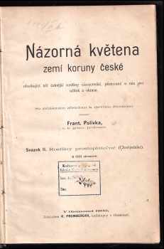 Názorná květena zemí koruny české obsahující též čelnější rostliny