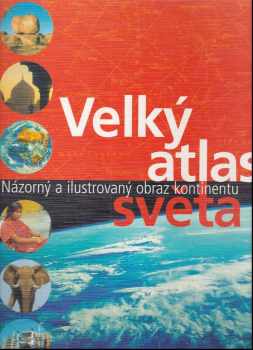 Velký atlas světa názorný a ilustrovaný obraz kontinentu Ambros