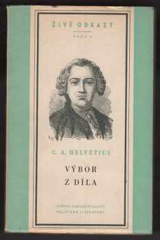 Výbor z díla Claude Adrien Helvétius 1953 Státní nakladatelství