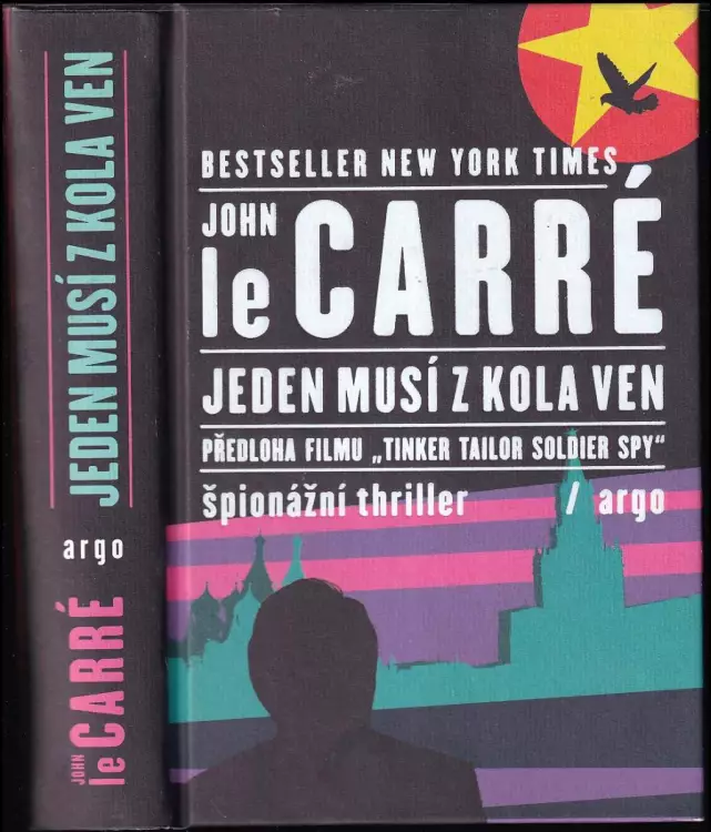 Jeden musí z kola ven John Le Carré 2019 Argo