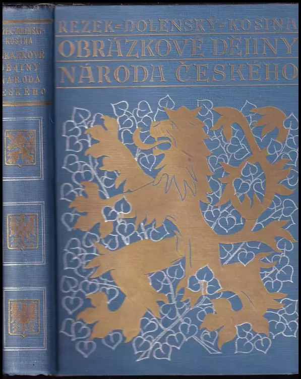 Obrázkové dějiny národa českého Jan Dolenský Jaroslav Kosina 1939