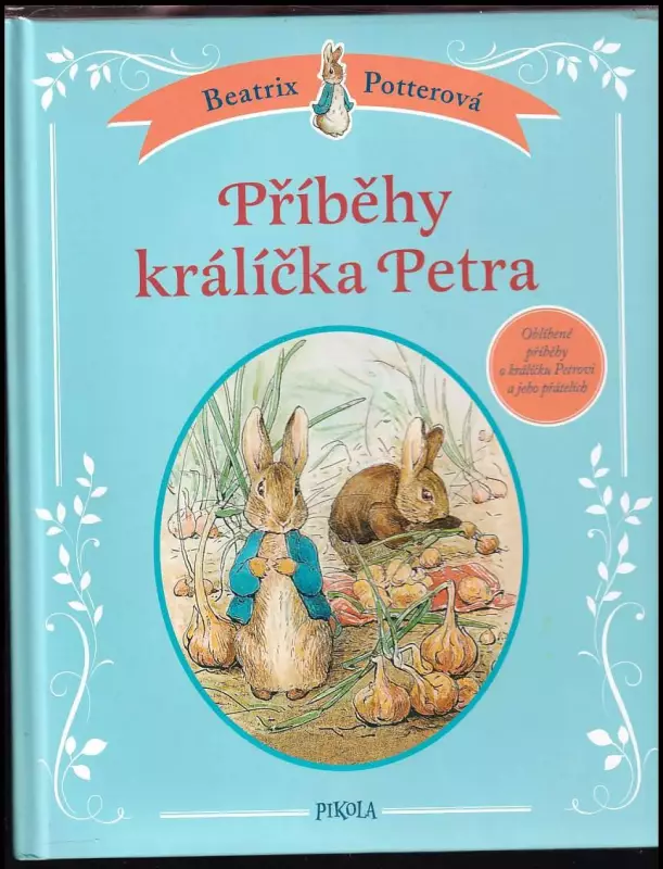 Příběhy králíčka Petra Beatrix Potter 2018 Euromedia Group