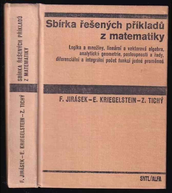 Sbírka řešených příkladů z matematiky logika a množiny lineární a