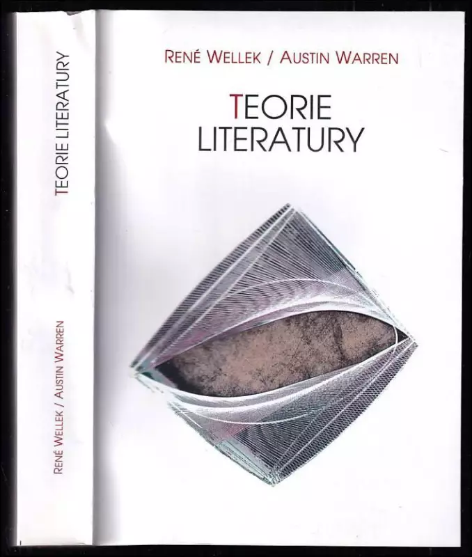 Teorie Literatury Ren Wellek Austin Warren Votobia