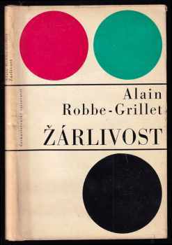 Žárlivost Alain Robbe Grillet 1965